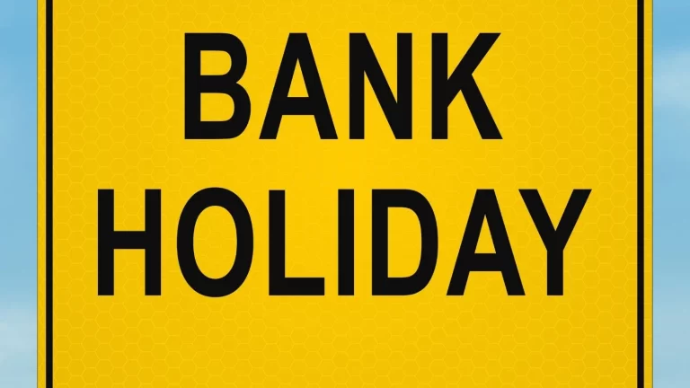 Bank Holiday Alert! All Banks Closed Tomorrow, April 21st